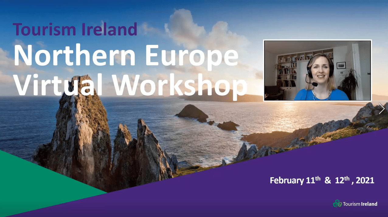 pic 1 - TOURISM IRELAND HOSTS VIRTUAL NORTHERN EUROPEAN WORKSHOP