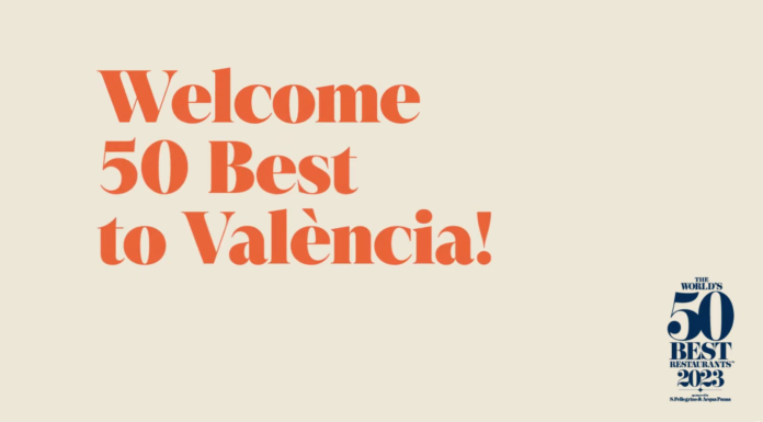 Valencia Hosts The World’s 50 Best Restaurants Gala World's 50 Best Restaurants Gala Valencia